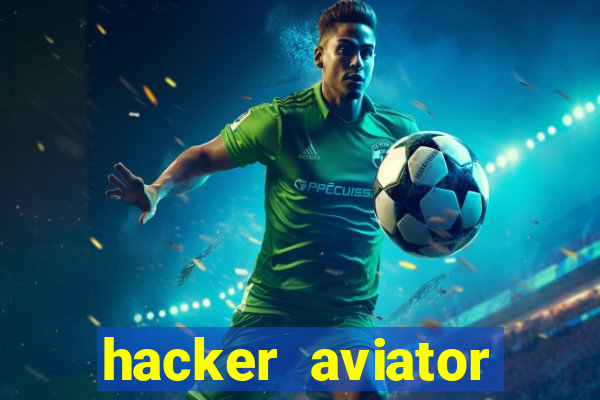 hacker aviator aposta ganha